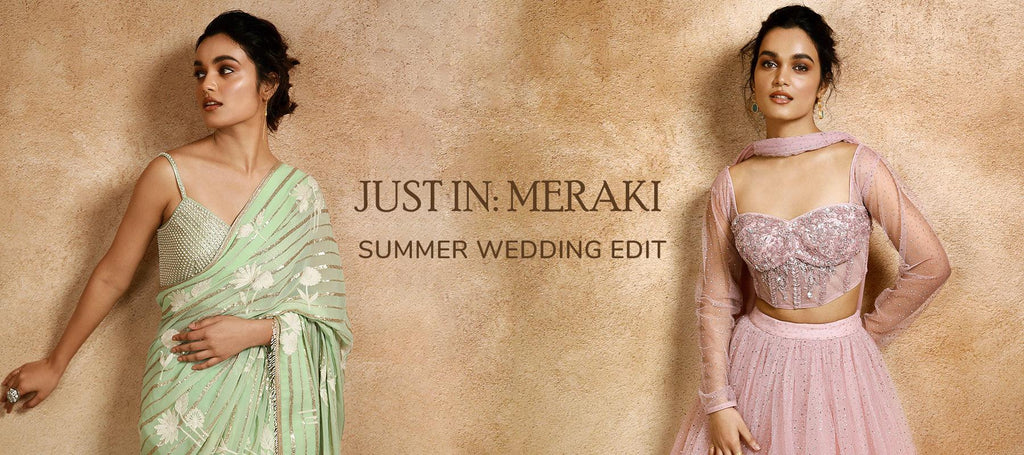 Meraki | Summer Wedding Edit - Basanti Kapde aur Koffee